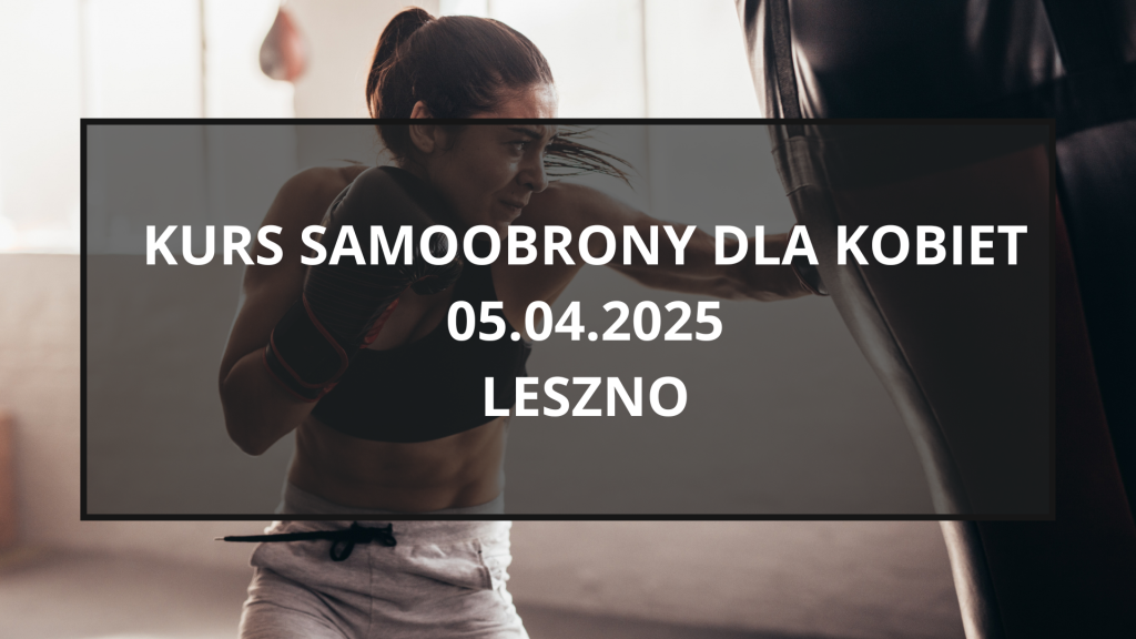 kurs samoobrony dla kobiet leszno