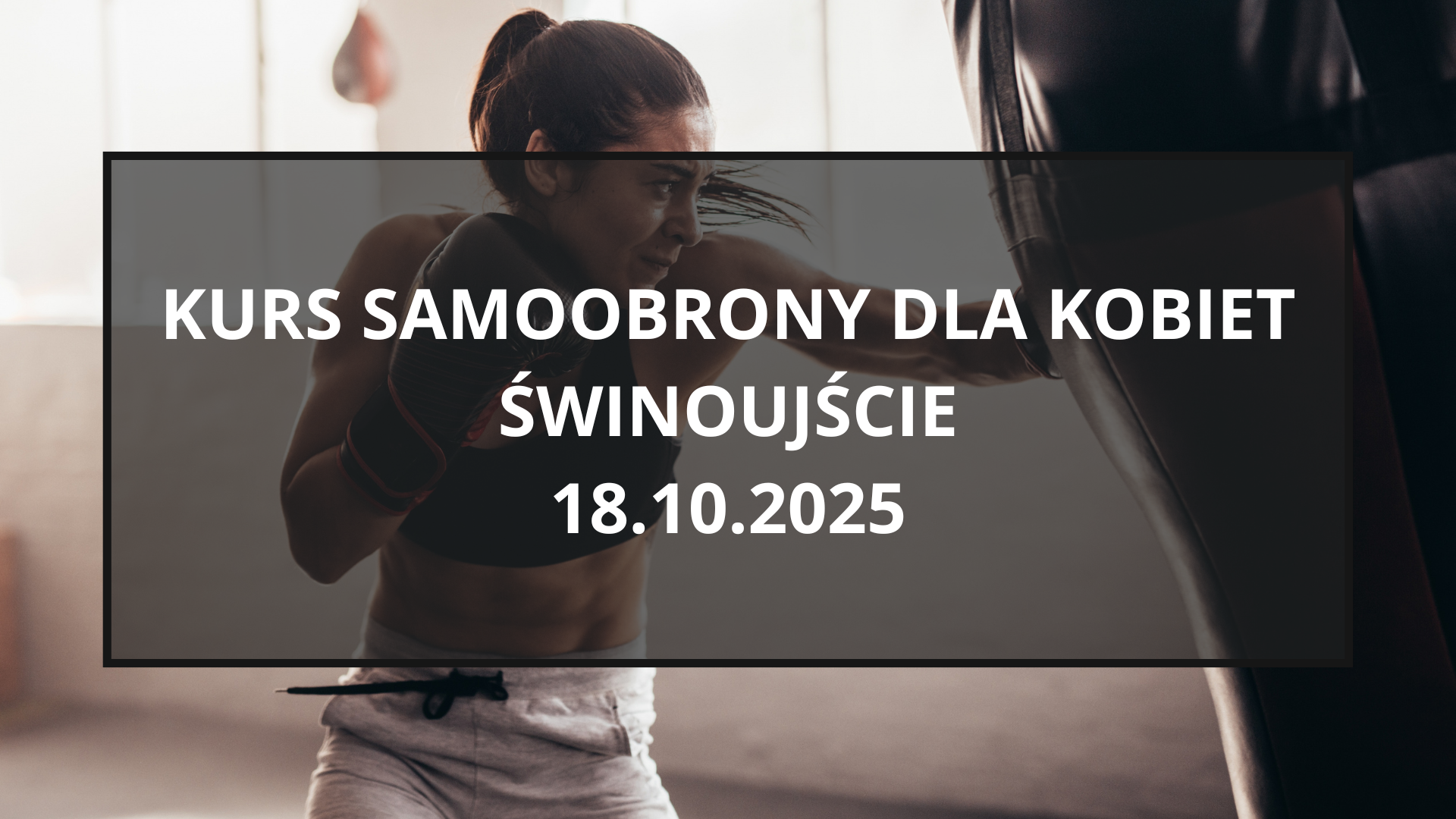 Selbstverteidigungskurs für Frauen – Świnoujście