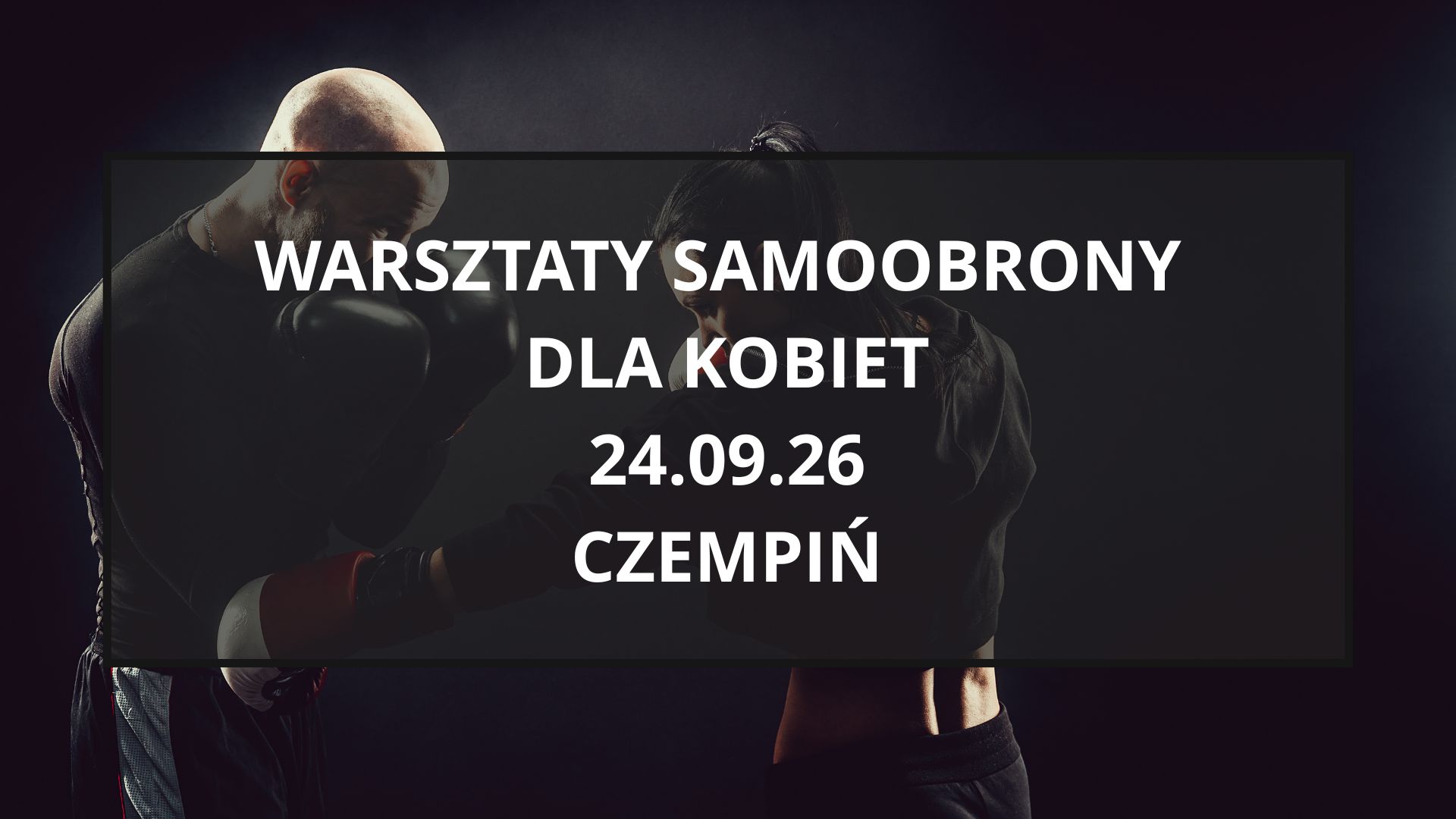 Warsztaty samoobrony dla kobiet w Czempiniu
