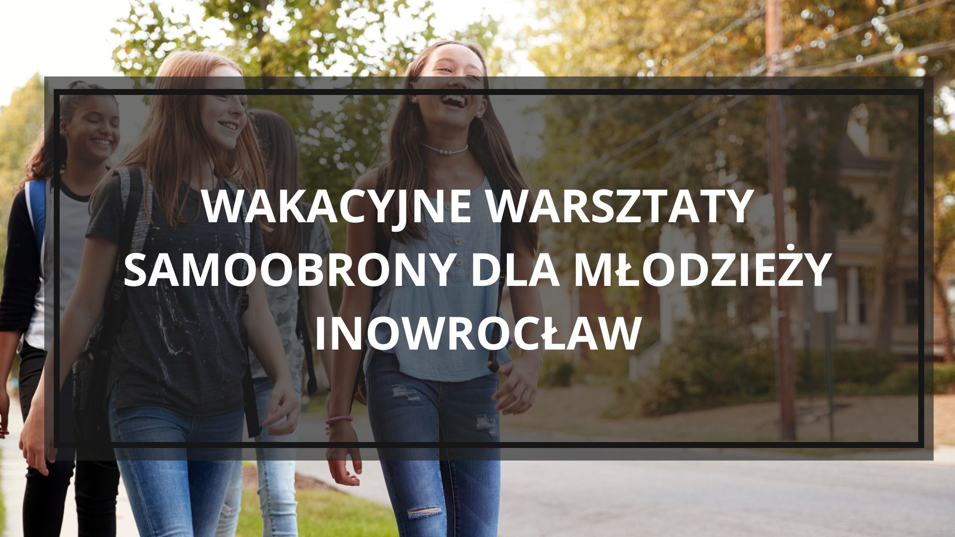 Samoobrona dla młodzieży Inowrocław – kurs Bezpieczny nastolatek